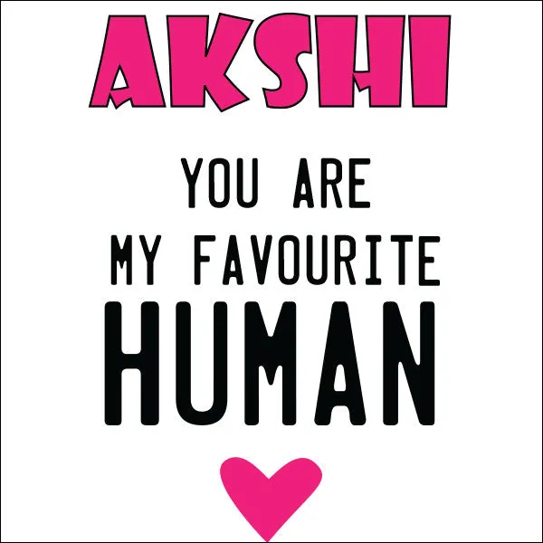 Favourite Human © Personalized Water Bottle for Girlfriend